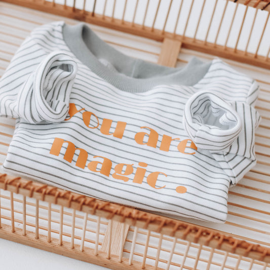 you are magic sweatshirt 18-24 mths